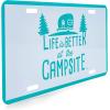 imageCamco Life is Better at The Campsite Novelty Vehicle Front License Plate  Perfect for RVs Campers and Trailers and More 6quot x 12quot Navy Blue 53250Teal